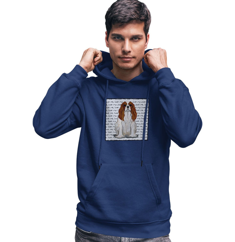 Blenheim Cavalier King Charles Spaniel Love Text - Adult Unisex Hoodie Sweatshirt