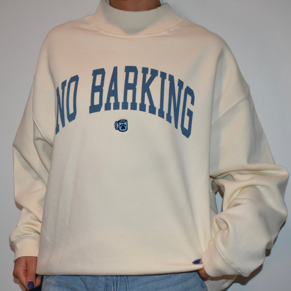 No Barking Embroidered Mock Neck Sweatshirt