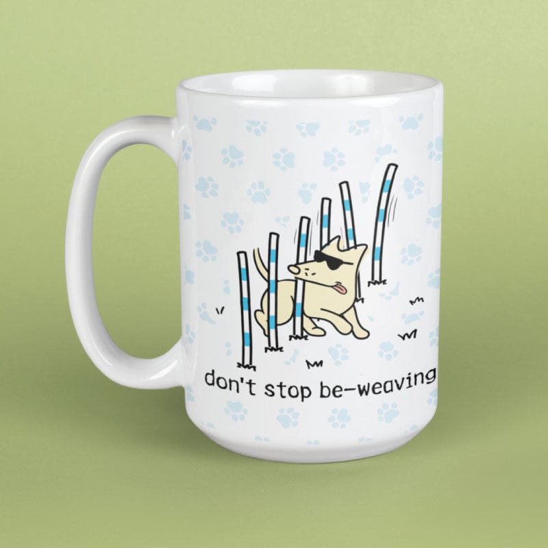 Don't Stop Be Weaving - Large Coffee Mug