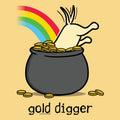 Gold Digger - Sweatshirt Pullover Hoodie