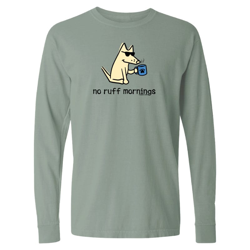 No Ruff Mornings - Classic Long-Sleeve T-Shirt