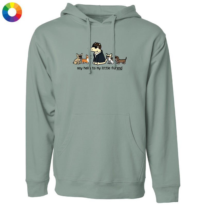 Say Hello to my Little Furend - Sweatshirt Pullover Hoodie