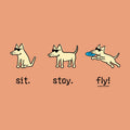 Sit Stay Fly - Ladies T-Shirt V-Neck