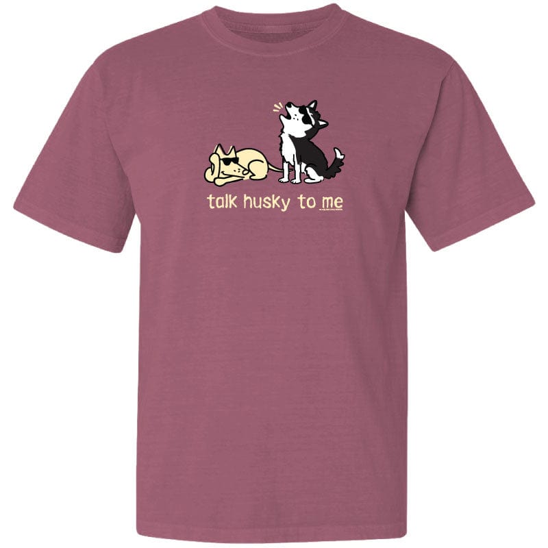 Talk Husky To Me - Classic Tee