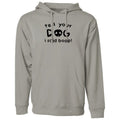 Tell Your Dog I Said Boop - Sweatshirt Pullover Hoodie