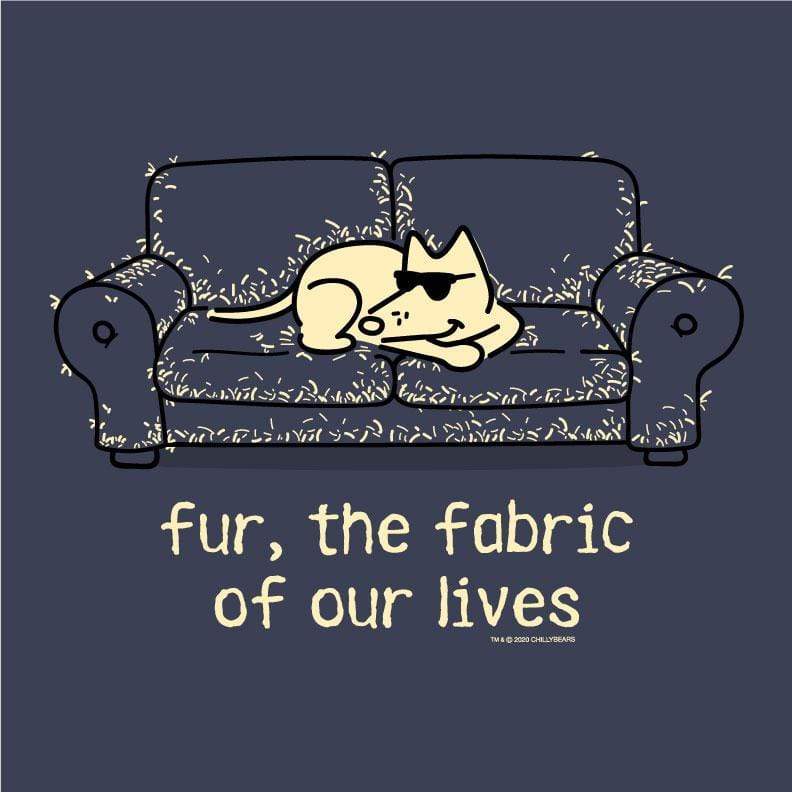 Fur, The Fabric Of Our Lives- Classic Tee