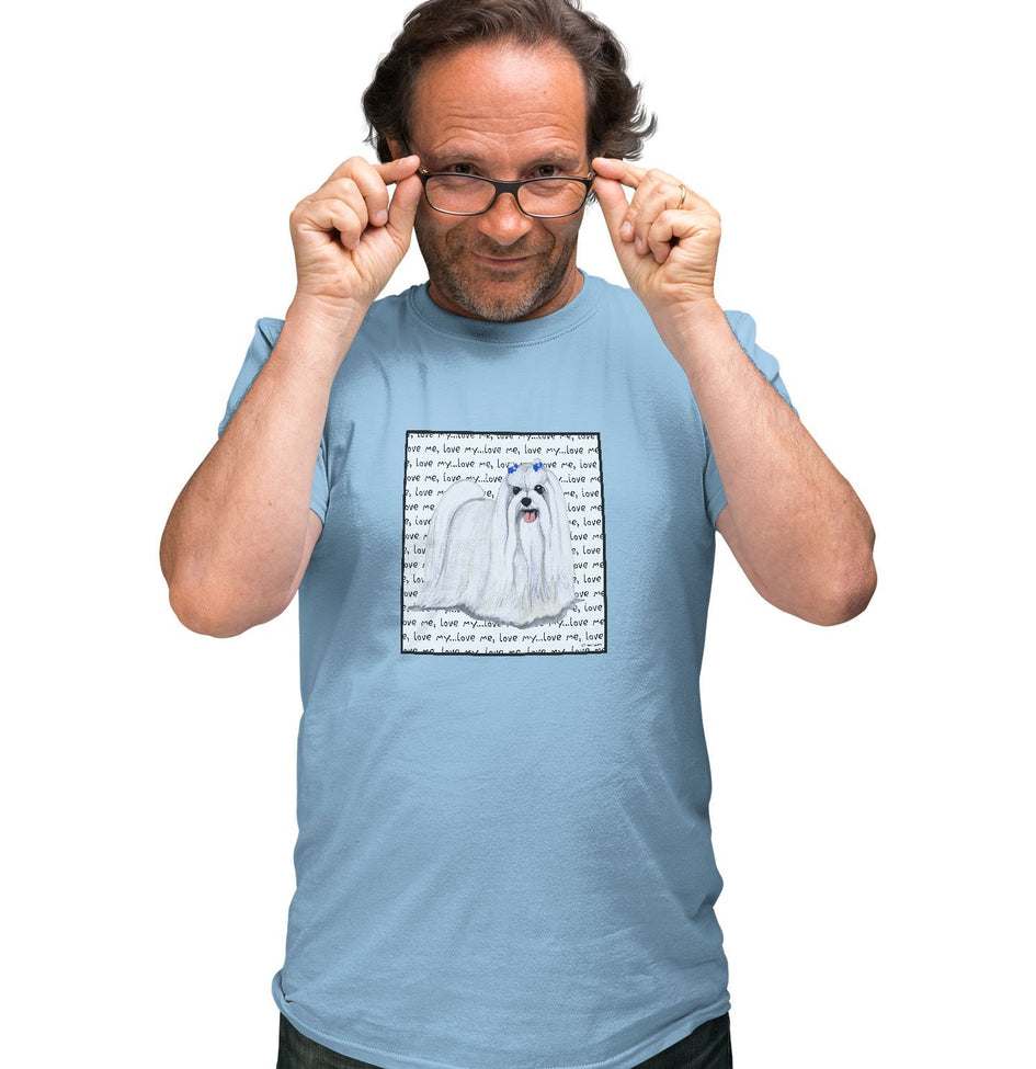 Maltese Love Text - Adult Unisex T-Shirt