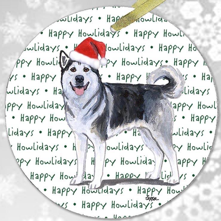 Alaskan Malamute "Happy Howlidays" Ornament