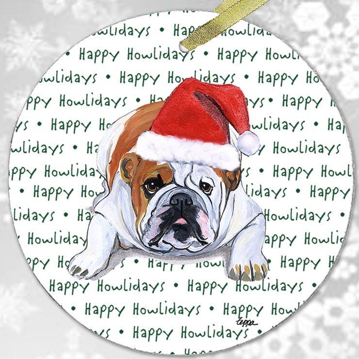Bulldog "Happy Howlidays" Ornament
