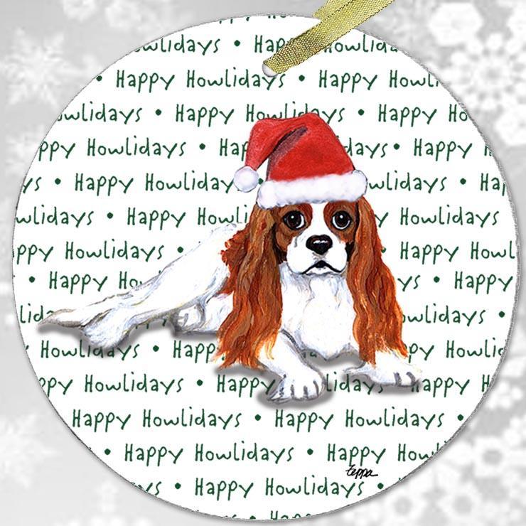 Cavalier King Charles Spaniel "Happy Howlidays" Ornament