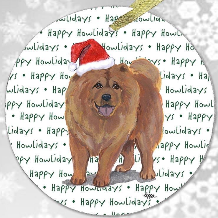 Chow Chow "Happy Howlidays" Ornament