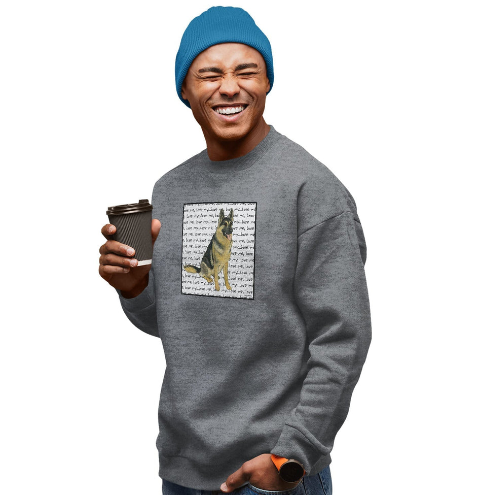 German Shepherd Dog Love Text - Adult Unisex Crewneck Sweatshirt
