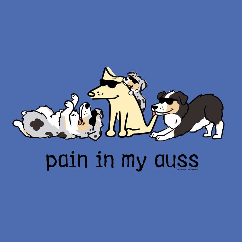 Pain In My Auss - Lightweight Tee