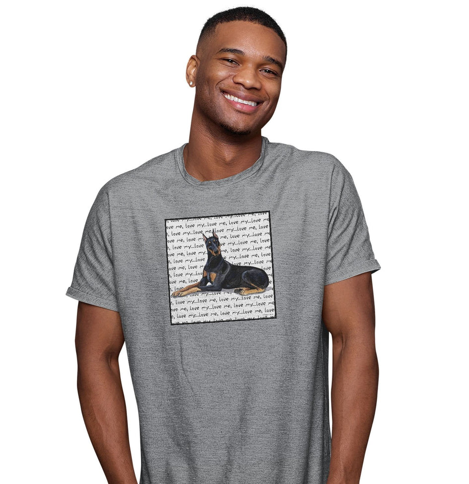 Doberman Pinscher Love Text - Adult Unisex T-Shirt