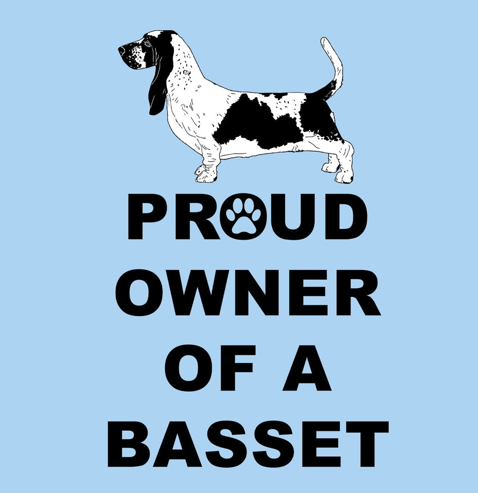 Basset Hound Proud Owner - Adult Unisex T-Shirt