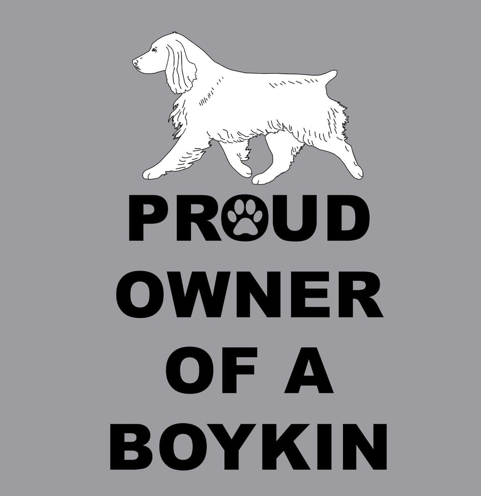 Boykin Spaniel Proud Owner - Adult Unisex Hoodie Sweatshirt