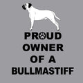 Bullmastiff Proud Owner - Adult Unisex Crewneck Sweatshirt