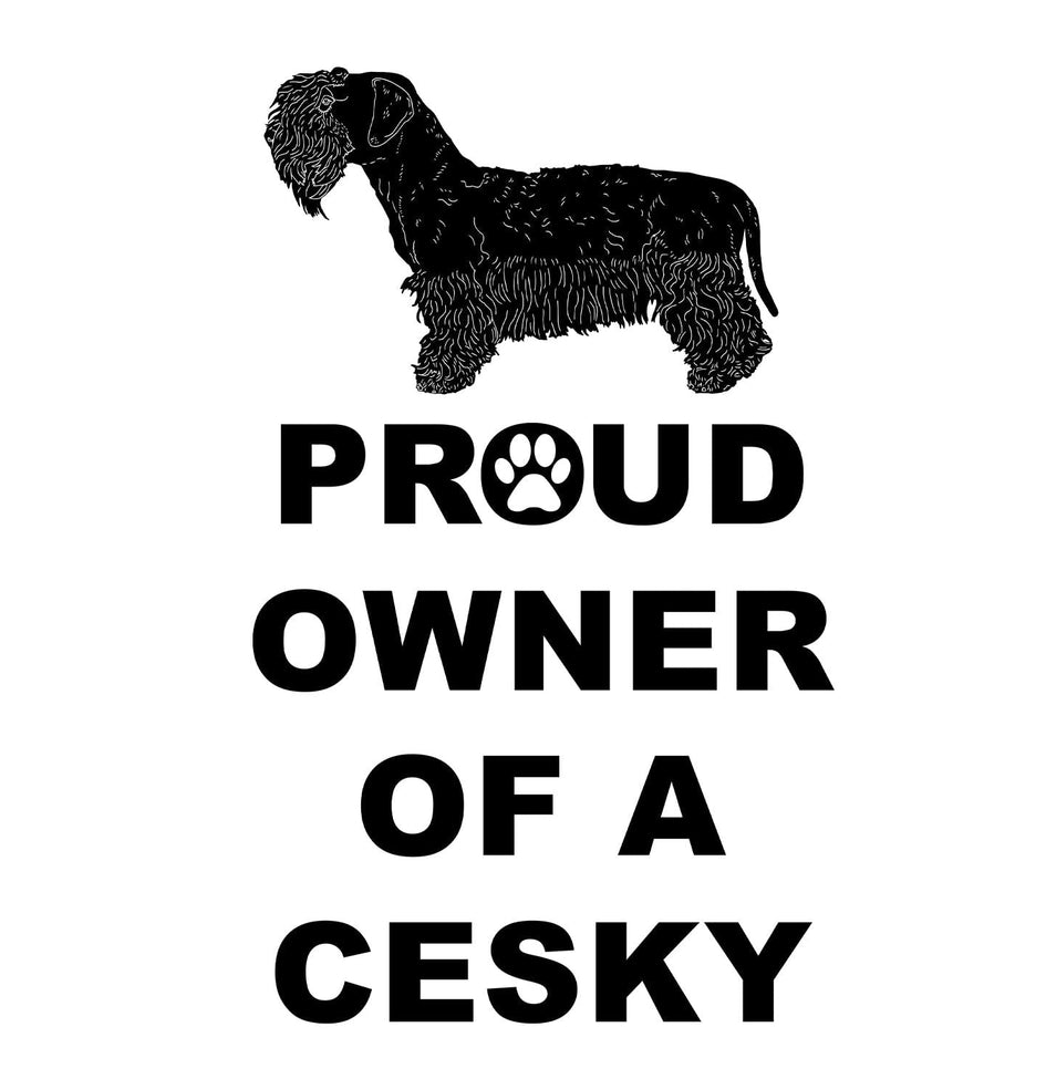 Cesky Terrier Proud Owner - Adult Unisex Hoodie Sweatshirt