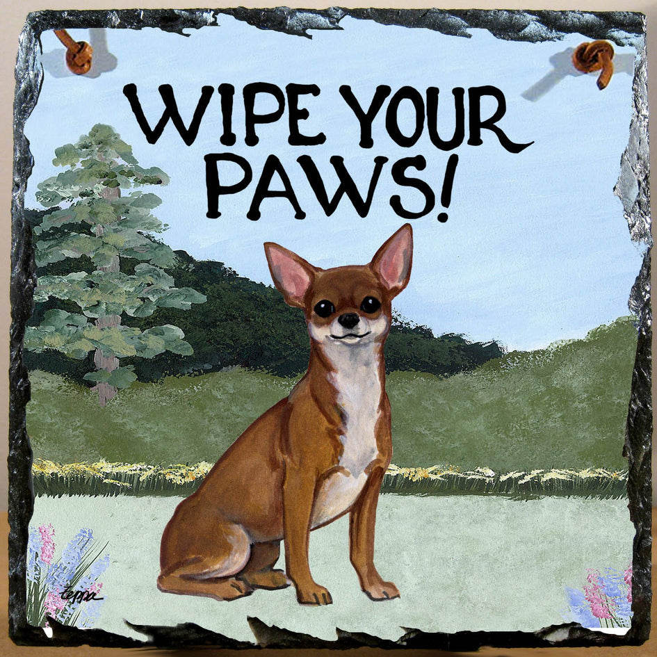 Chihuahua Slate Sign