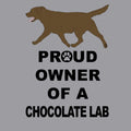 Chocolate Labrador Retriever Proud Owner - Adult Unisex Hoodie Sweatshirt
