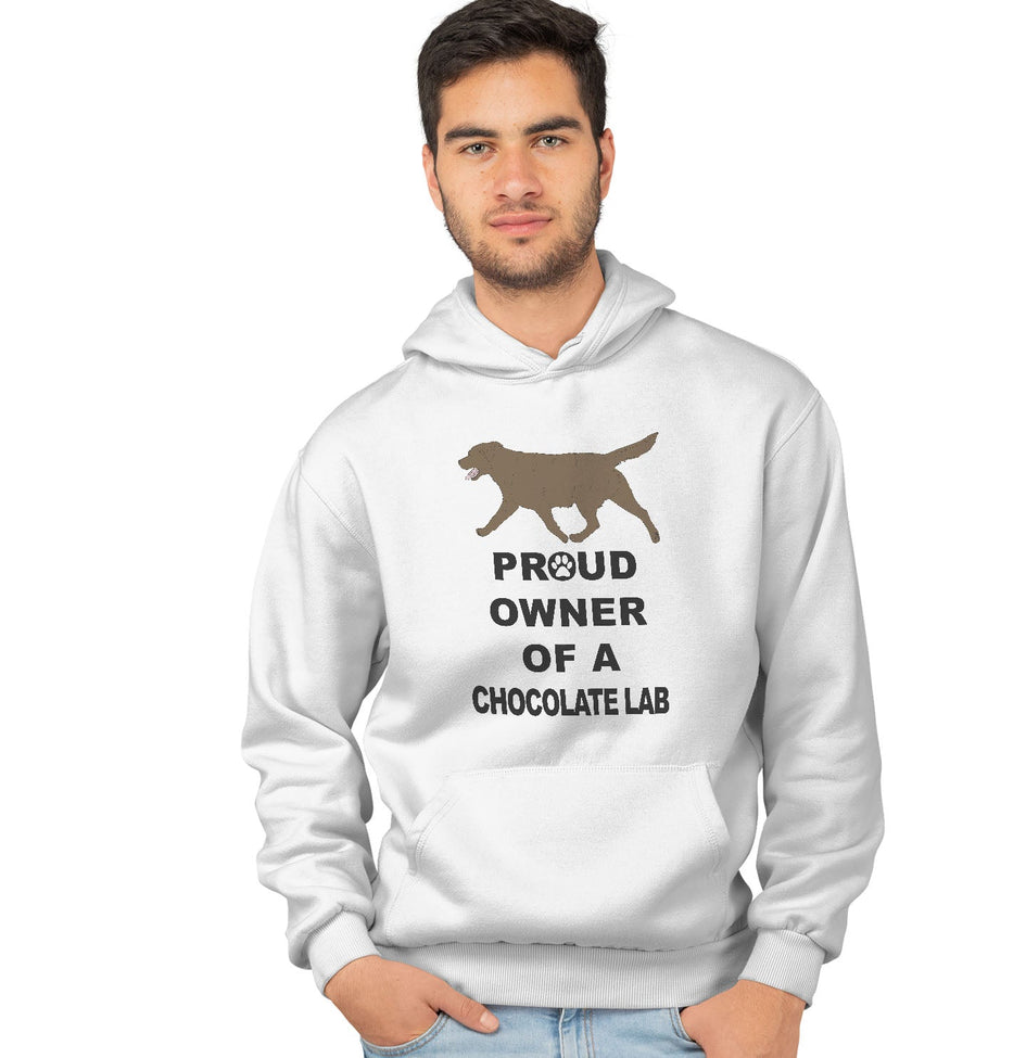 Chocolate Labrador Retriever Proud Owner - Adult Unisex Hoodie Sweatshirt
