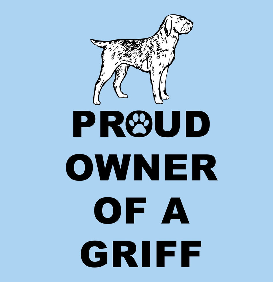 Wirehaired Pointing Griffon Proud Owner - Adult Unisex T-Shirt