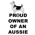 Australian Terrier Proud Owner - Adult Unisex Hoodie Sweatshirt
