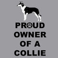 Collie Proud Owner - Adult Unisex Crewneck Sweatshirt