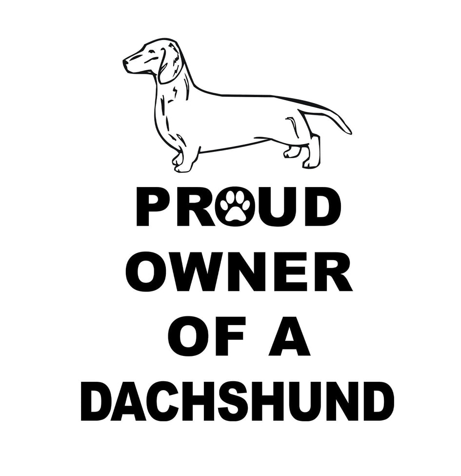 Smooth Dachshund Proud Owner - Adult Unisex Hoodie Sweatshirt