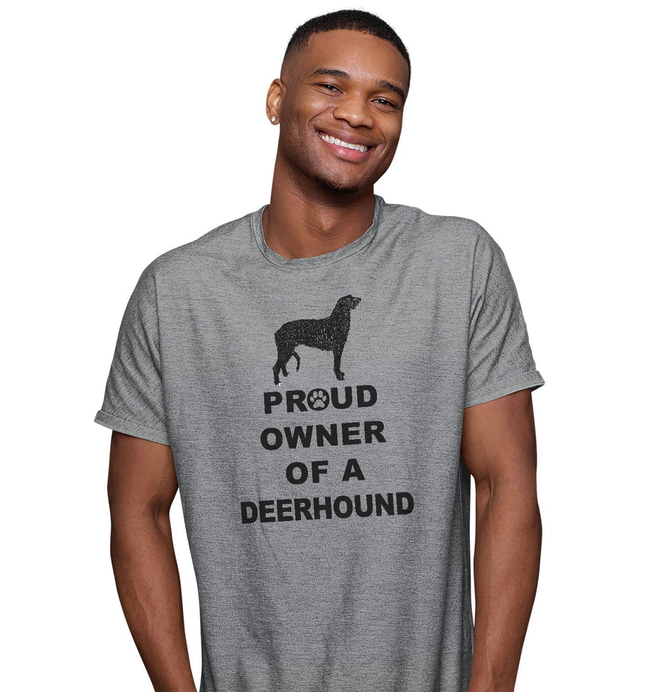 Scottish Deerhound Proud Owner - Adult Unisex T-Shirt