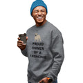 French Bulldog Proud Owner - Adult Unisex Crewneck Sweatshirt