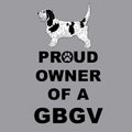 Grand Basset Griffon Vendéen Proud Owner - Adult Unisex T-Shirt