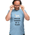 Glen of Imaal Terrier Proud Owner - Adult Unisex T-Shirt