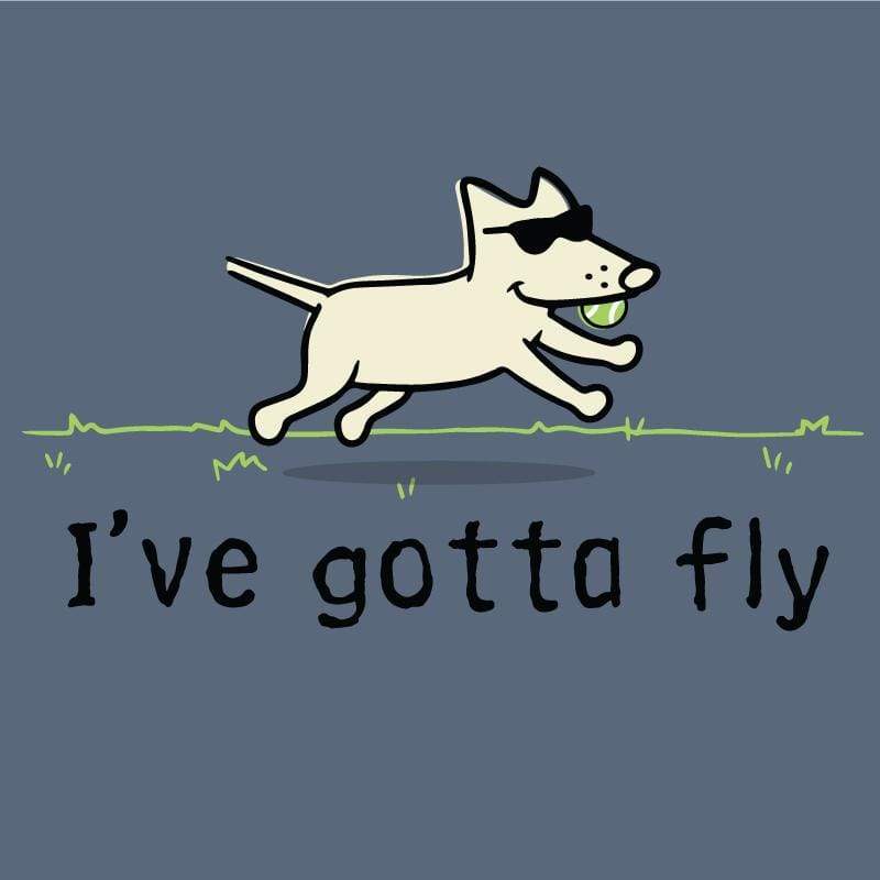 I've Gotta Fly - Classic Tee