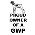 German Wirehaired Pointer Proud Owner - Adult Unisex Hoodie Sweatshirt
