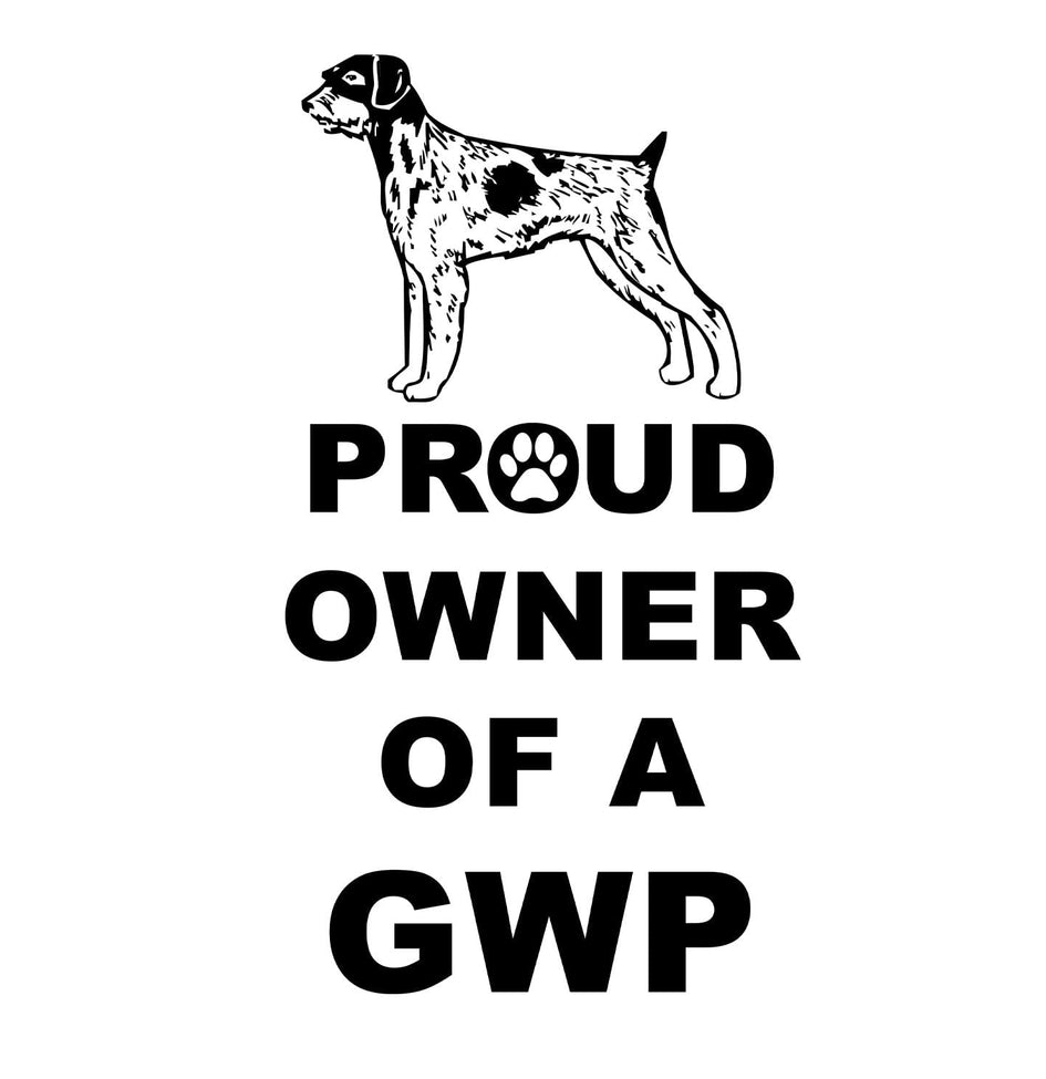 German Wirehaired Pointer Proud Owner - Adult Unisex Hoodie Sweatshirt
