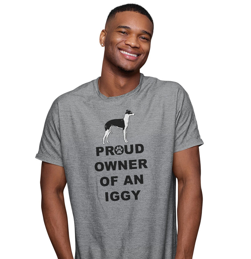 Italian Greyhound Proud Owner - Adult Unisex T-Shirt