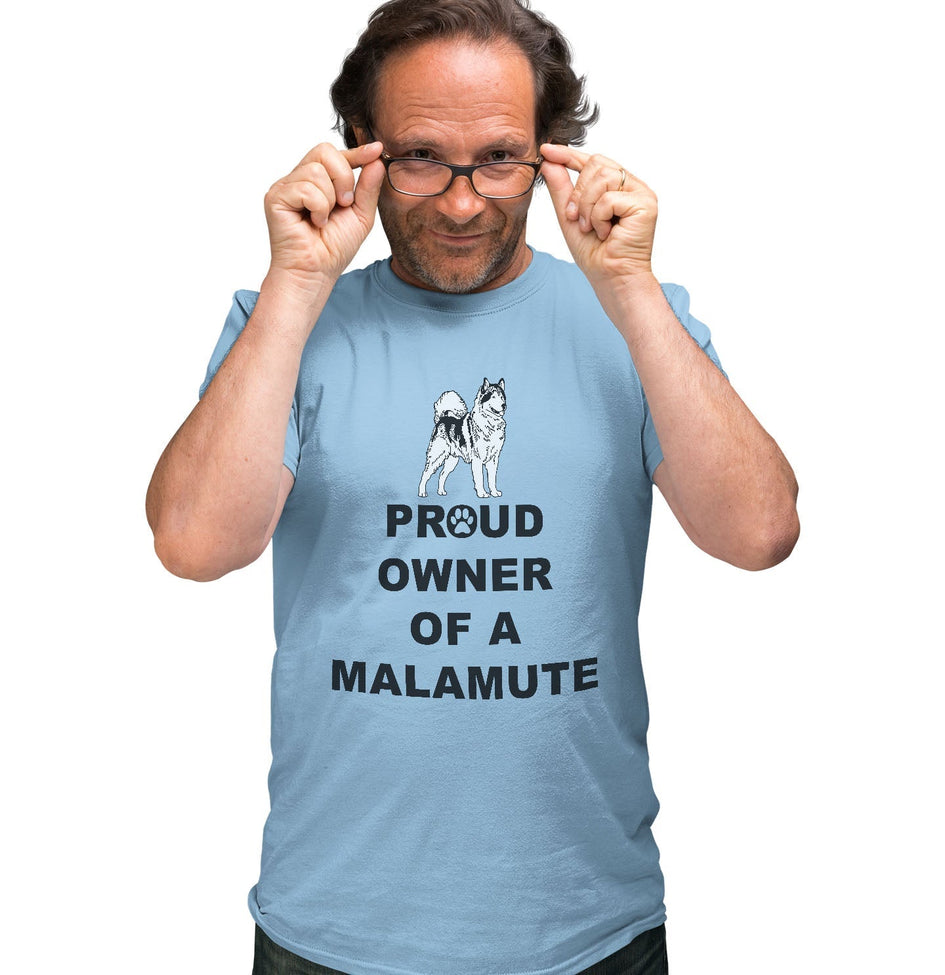 Alaskan Malamute Proud Owner - Adult Unisex T-Shirt