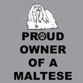 Maltese Proud Owner - Adult Unisex Crewneck Sweatshirt
