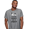 Petit Basset Griffon Vendeen Proud Owner - Adult Unisex T-Shirt