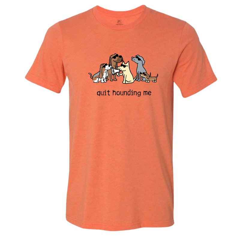 Quit Hounding Me - Lightweight Tee
