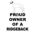 Rhodesian Ridgeback Proud Owner - Adult Unisex Hoodie Sweatshirt