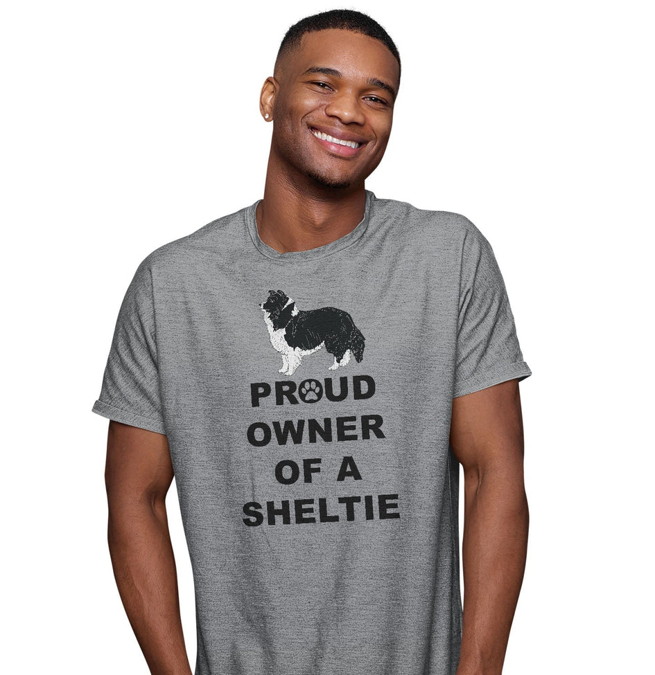 Shetland Sheepdog Proud Owner - Adult Unisex T-Shirt