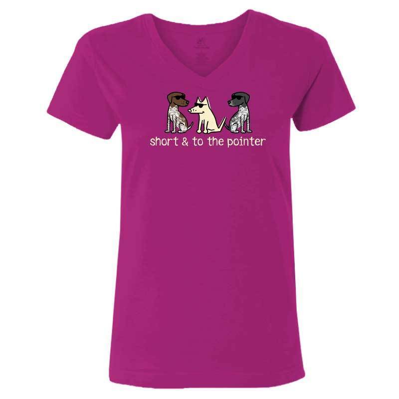 Short and to the Pointer - Ladies T-Shirt V-Neck