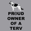 Belgian Tervuren Proud Owner - Adult Unisex Crewneck Sweatshirt