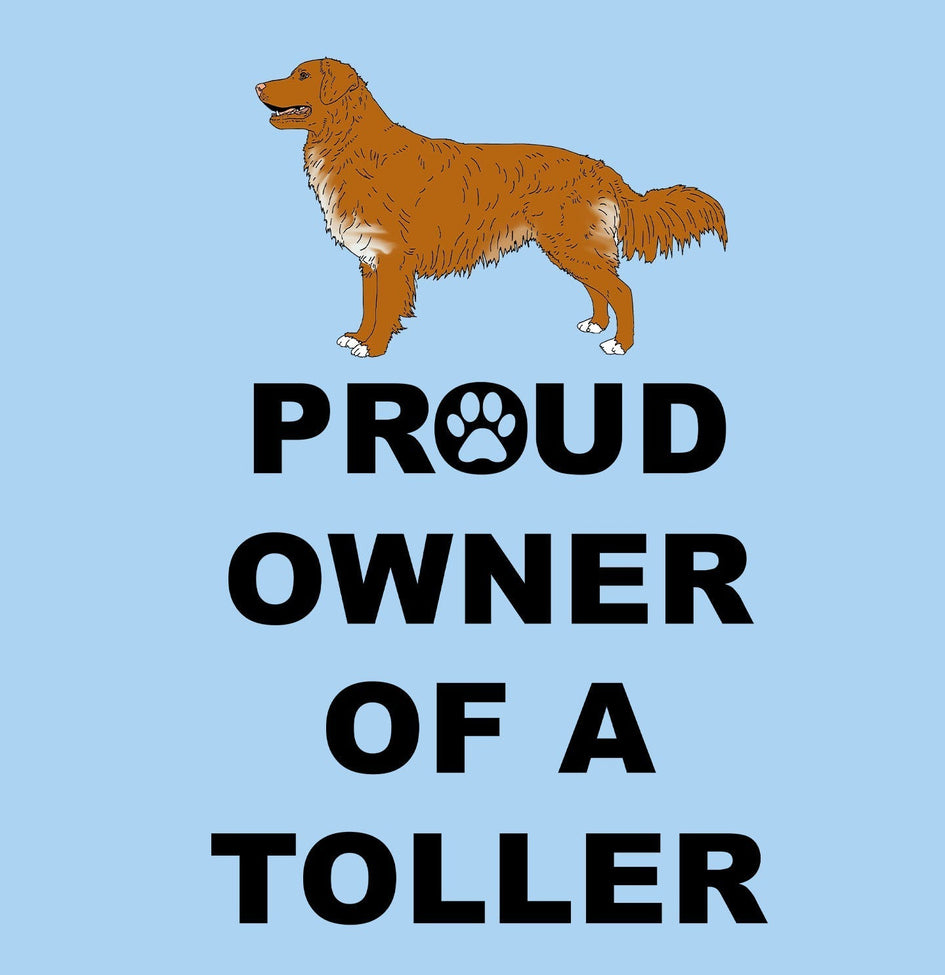 Nova Scotia Duck Tolling Retriever Proud Owner - Adult Unisex T-Shirt