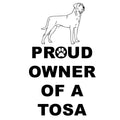 Tosa Proud Owner - Adult Unisex Hoodie Sweatshirt