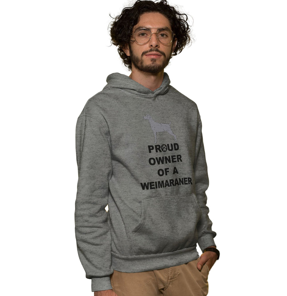 Weimaraner Proud Owner - Adult Unisex Hoodie Sweatshirt