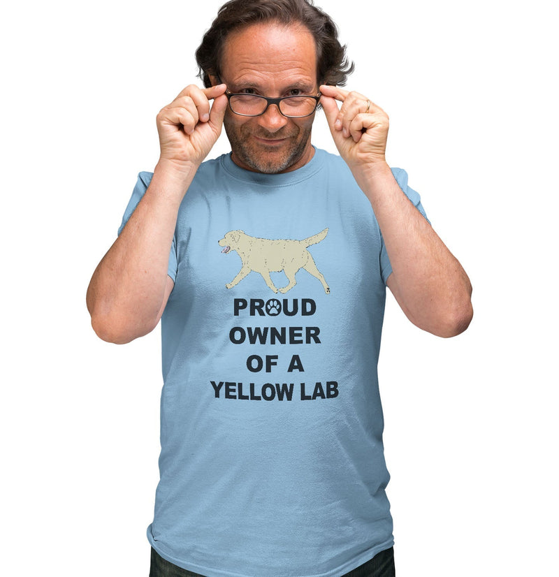 Yellow Labrador Retriever Proud Owner - Adult Unisex T-Shirt